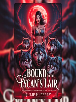 cover image of Bound to the Lycan's Lair